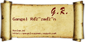 Gangel Rézmán névjegykártya